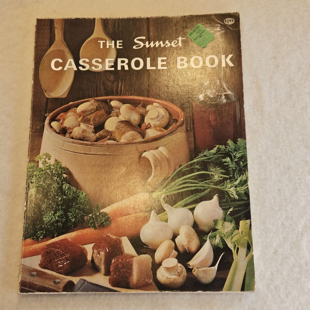 The Sunset Casserole Book, Paperback by Sunset, Lane Magazine, 1971, Illustrated